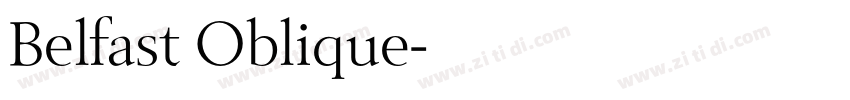Belfast Oblique字体转换